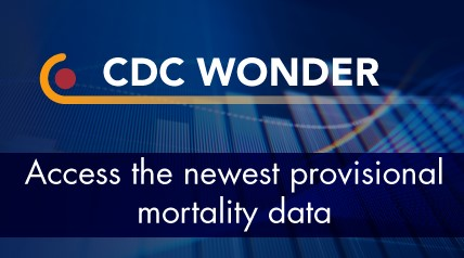Image says "CDC WONDER" at the top and "Access the newest provisional mortality data" at the bottom.