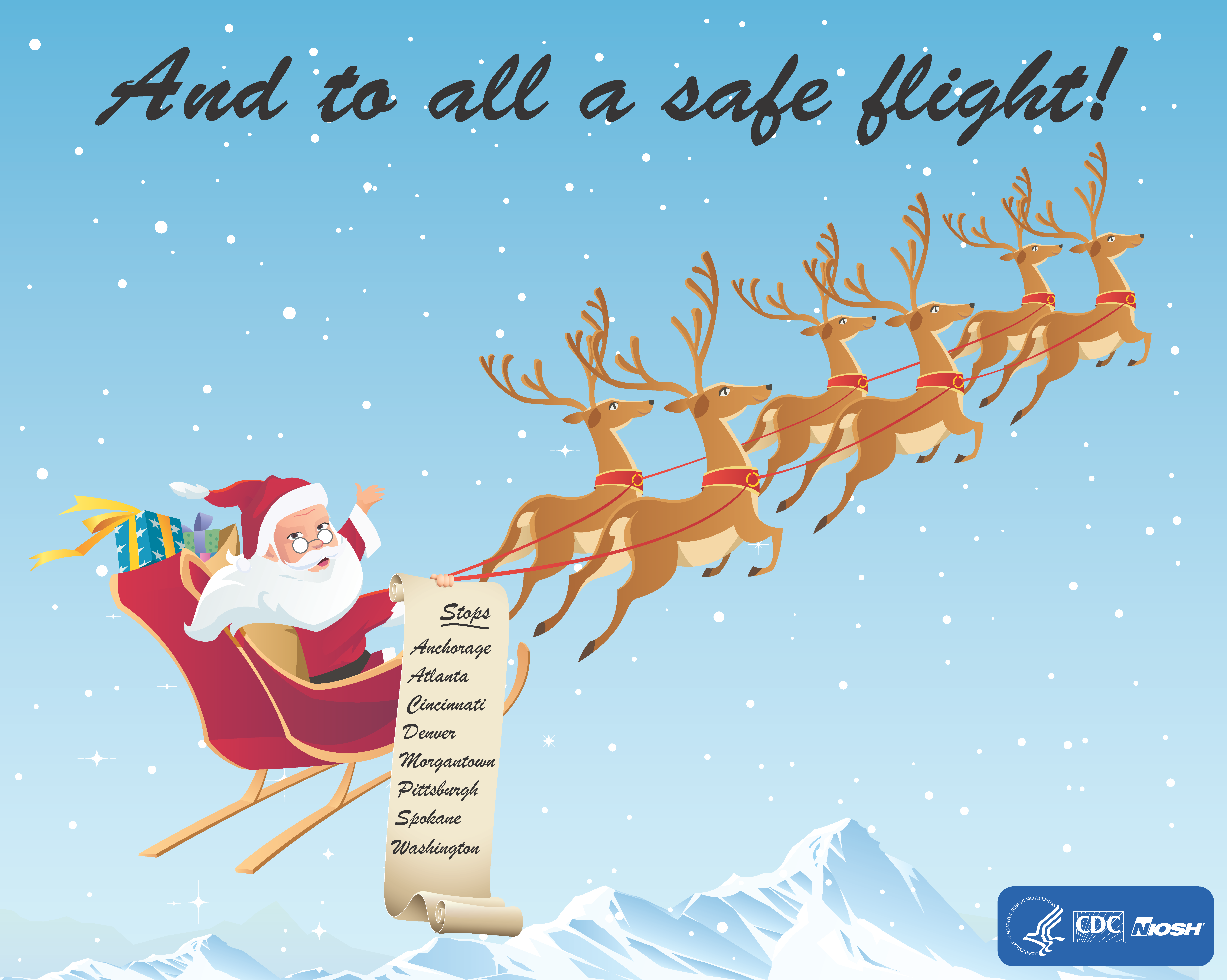 Santa flying in a sleigh. Text says and to all a safe flight