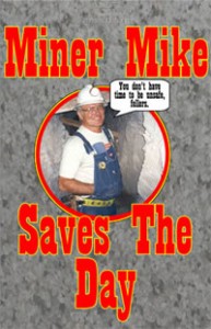 cover of Miner Mike Saves the Day video