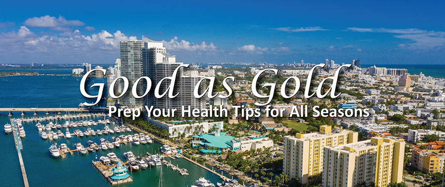 Good as Gold Prep Your Health Times for All Seasons