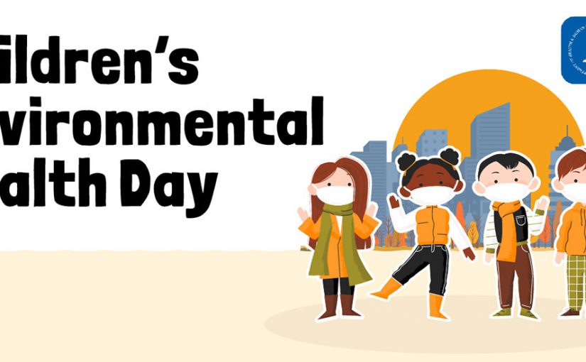 Graphic design showing children wearing masks and fall clothing while outside. The title “Children’s Environmental Health Day” appears across the image.
